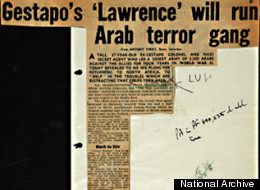 The files reveal details about Britain's first double agent (left) and the Nazi's own 'Lawrence of Arabia'