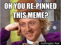 The Pinterest Backlash: Condescending Wonka Memes